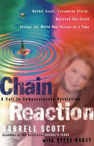 Title: Chain Reaction: A Call to Compassionate Revolution, Author: Darrell Scott