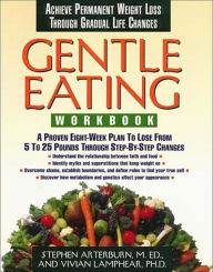 Title: Gentle Eating -Workbook, Author: Stephen Arterburn