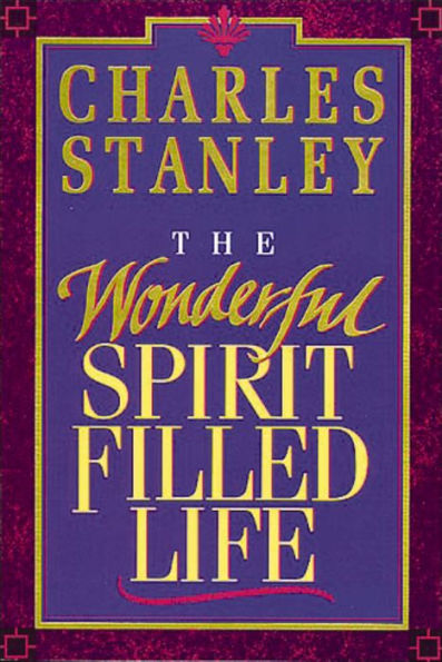 The Wonderful Spirit-Filled Life