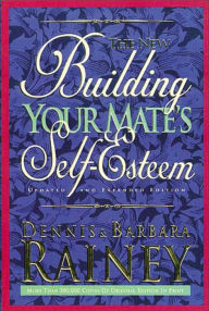 Title: Building Your Mate's Self-esteem, Author: Dennis Rainey