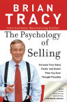 Alternative view 1 of The Psychology of Selling: Increase Your Sales Faster and Easier than You Ever Thought Possible