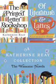 Books in swedish download A Katherine Reay Collection: The Winsome Novels: The Printed Letter Bookshop and Of Literature and Lattes ePub FB2 iBook (English Edition)