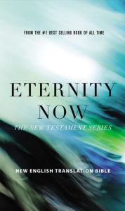 Title: NET Eternity Now New Testament Series Set: Holy Bible, Author: Thomas Nelson