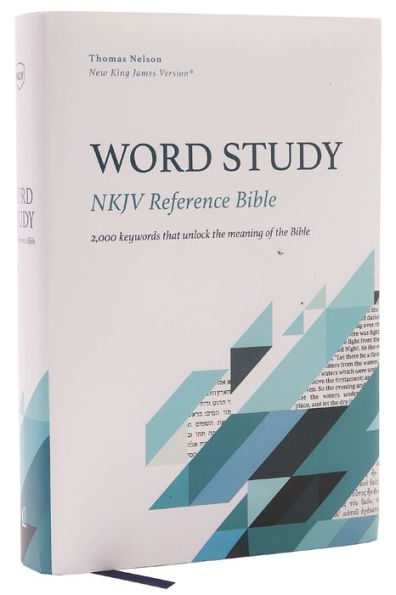 NKJV, Word Study Reference Bible, Hardcover, Red Letter, Comfort Print: 2,000 Keywords that Unlock the Meaning of Bible