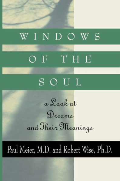 Windows of the Soul: A Look at Dreams and Their Meanings