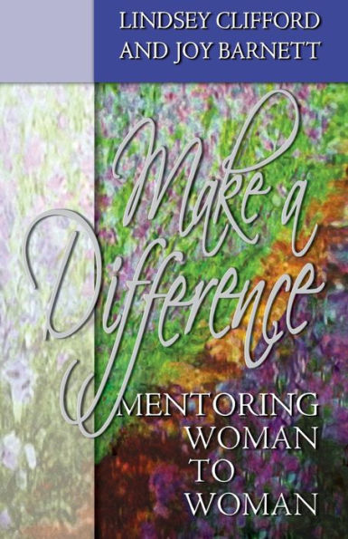 Make A Difference: Mentoring Woman to