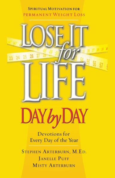 Lose It for Life Day by Day Devotional: Devotions for Everyday of the Year