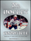 Title: 20th Century Hockey Chronicle, Author: Stan Fischler