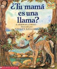 Title: Tu Mama Es Una Llama? (Is Your Mama A Llama?) (Turtleback School & Library Binding Edition), Author: Steven Kellogg