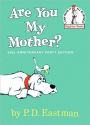 Are You My Mother? (Turtleback School & Library Binding Edition)