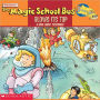The Magic School Bus Blows Its Top: A Book about Volcanoes (Turtleback School & Library Binding Edition)