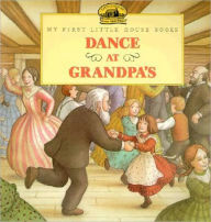 Dance at Grandpa's (Turtleback School & Library Binding Edition)