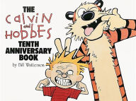Title: The Calvin and Hobbes Tenth Anniversary Book (Turtleback School & Library Binding Edition), Author: Bill Watterson