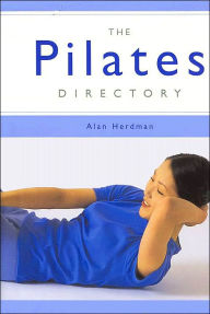 Title: The Pilates Directory, Author: Alan Herdman