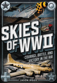 Title: Skies of World War II, Author: Jason Biggs