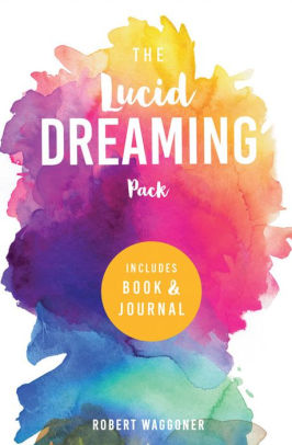 lucid dreaming robert waggoner