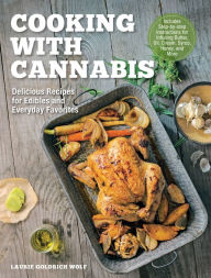Title: Cooking with Cannabis, Author: Laurie Wolf