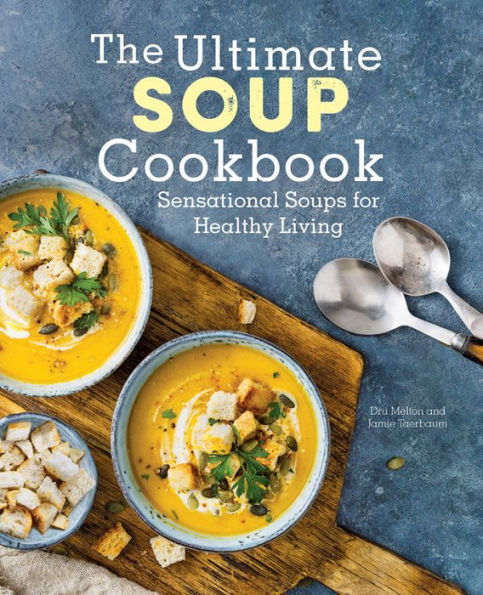 Ultimate Soup Cookbook