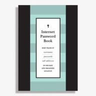 Title: Internet Password Book: Keep Track of Usernames, Passwords, and Web Addresses in One Easy and Organized Location, Author: Chartwell Books