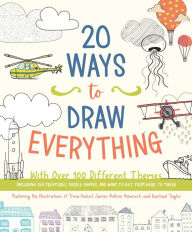Title: 20 Ways to Draw Everything: With Over 100 Different Themes, Author: Chartwell Books