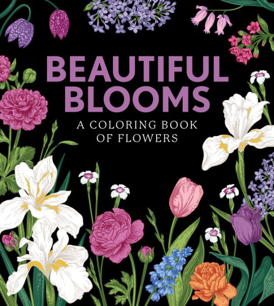 Beautiful Blooms: A Coloring Book of Flowers by Chartwell Books ...