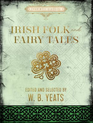 Irish Folk and Fairy Tales