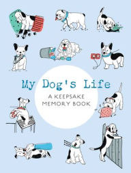 Title: My Dog's Life, Author: Chartwell Books