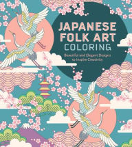 Title: Japanese Folk Art Coloring Book, Author: Chartwell Books