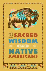 Title: The Sacred Wisdom of Native Americans, Author: Zimmerman