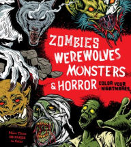 Title: Zombies, Werewolves, Monsters & Horror, Author: Chartwell Books