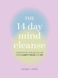 Title: 14 Day Mind Cleanse, Author: Lewis