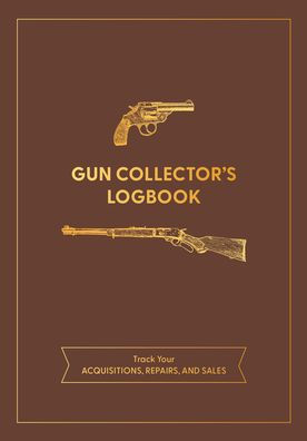 Gun Collector's Logbook