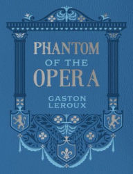 Title: Phantom of the Opera, Author: Gaston Leroux