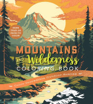Title: Mountian & Wilderness Coloring Book, Author: Chartwell Books