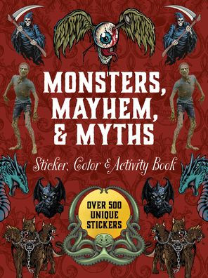Monsters, Mayhem, & Myths Sticker, Color & Activity Book
