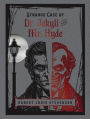 Strange Case of Dr Jekyll and MR Hyde