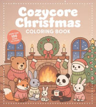 Title: Cozycore Christmas Coloring Book: Celebrate the Season with Everything Cute and Cozy!, Author: Chartwell Books