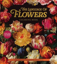 Title: The Language of Flowers Coloring Book: A Floral Adventure Through Nature's Delicate Beauty, Author: Chartwell Books