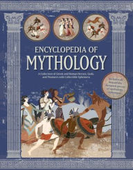 Title: Encyclopedia of Mythology: A Collection of Greek and Roman Heroes, Gods, and Monsters with Collectible Ephemera - Includes 16 Beautifully Designed Pieces of Mythology Ephemera, Author: Chartwell Books