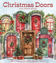 Title: Christmas Doors Coloring Book: Deck the Doors with Holiday Spirit, Author: Chartwell Books