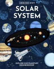 Title: Inside Out Solar System: Explore Our Planetary Neighborhood!, Author: Chartwell Books