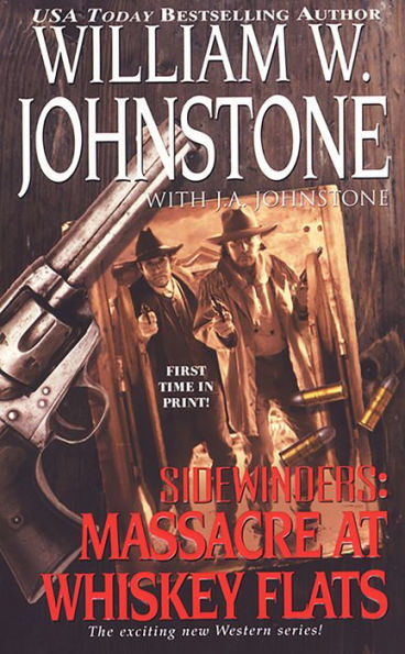 Massacre at Whiskey Flats (Sidewinders Series #2)