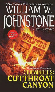 Title: Cutthroat Canyon (Sidewinders Series #3), Author: William W. Johnstone
