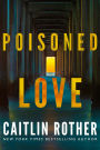Poisoned Love