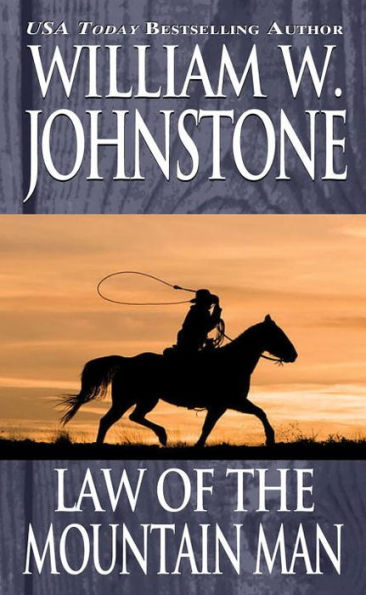 Law of the Mountain Man (Mountain Man Series #5)