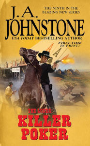 Title: The Loner: Killer Poker, Author: J. A. Johnstone