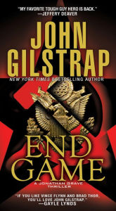 Title: End Game (Jonathan Grave Series #6), Author: John Gilstrap