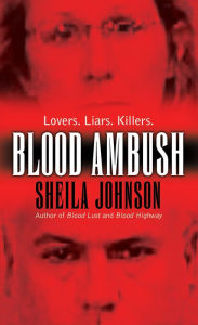 Title: Blood Ambush, Author: Sheila Johnson