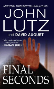 Title: Final Seconds, Author: John Lutz