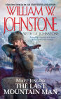 Matt Jensen: The Last Mountain Man (Matt Jensen: The Last Mountain Man #1)